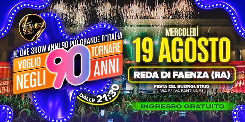 Voglio Tornare Negli Anni 90 \u00ae \u2022 Reda di Faenza (RA) 