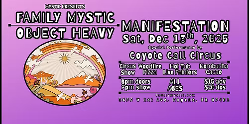 Family Mystic & Object Heavy | Manifestation Eugene