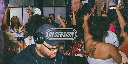 IN SESSION: 1 Year Anniversary