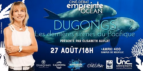 CINÉ-DÉBAT : Dugongs, les dernières sirènes du Pacifique