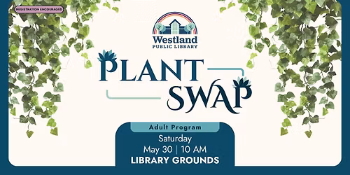 Westland Library Plant Swap