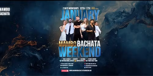 \u2728 MAMBO BACHATA WEEKEND \u2013 WINTER EDITION 2026 \u2744\ufe0f