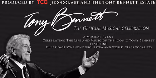 Tony Bennett: The Official Concert Celebration