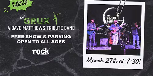 Fourth Friday featuring The Grux 