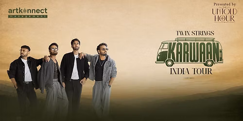 Twin Strings Karwaan Tour
