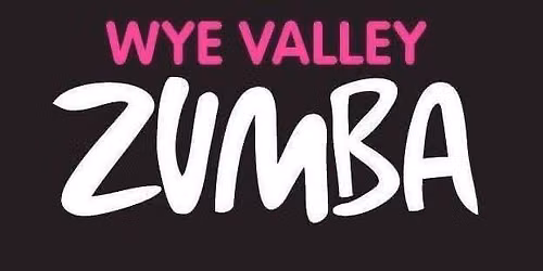 Wye Valley Zumba - Wednesday Workout 