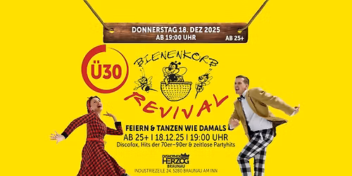 \ud83d\udc1dBIENENKORB REVIVAL ( \u00dc30 PARTY) - DONNERSTAG 18.12.2025