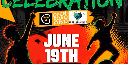 Good Neighbor Juneteenth Celebration