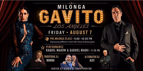 Milonga Gavito: A Night of Elegance featuring Raquel Makow & Gabriel Magni