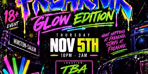 Neon & Nasty:  Freaknik Glow Edition