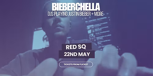 BIEBERCHELLA - WELLINGTON - 22ND MAY