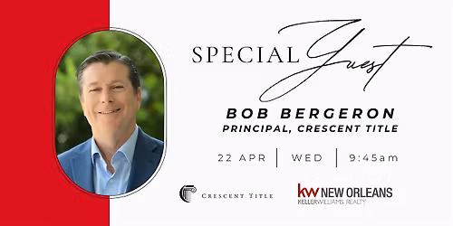 Special Guest: Bob Bergeron