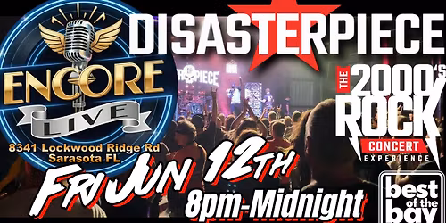 Disasterpiece at Encore Live