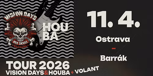 HOUBA | VOLANT | VISION DAYS | Barr\u00e1k, Ostrava