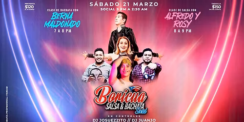 \u2022 BORICUA SALSA & BACHATA SOCIAL- 21 de MARZO \ud83c\uddf5\ud83c\uddf7\ud83d\udd25