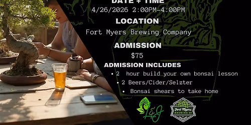 Bonsai & Cheers -Fort Myers Brewing Co - L&J Nursery - Dwarf Jade Bonsai