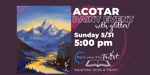 ACOTAR paint event