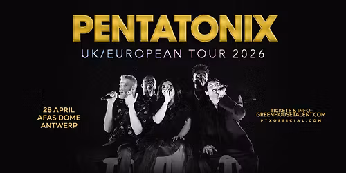 Pentatonix | Afas Dome, Antwerp