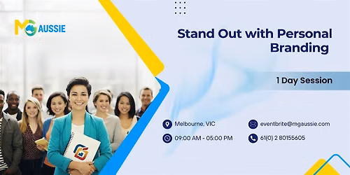 Stand Out with Personal Branding \u2013 1 Day Session in Melbourne