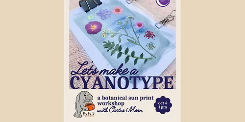 Botanical Cyanotype Workshop at Pete\u2019s Bagels