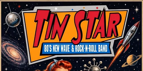 Tin Star @ Rock and Bowl