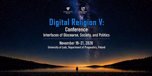 Digital Religion V: Interfaces of Discourse, Society, and Politics