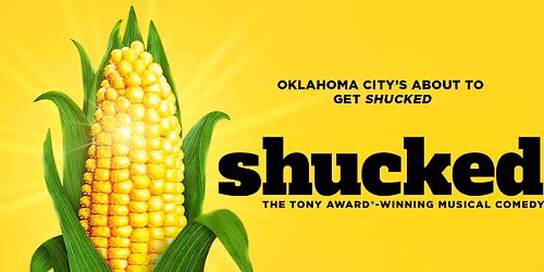 Shucked - Oklahoma City