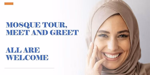 Mosque Tour Meet and Greet