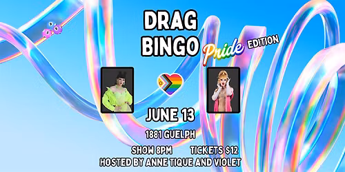 Drag Bingo at 1881! Hosted by Anne Tique Doll and Ultraviolet!