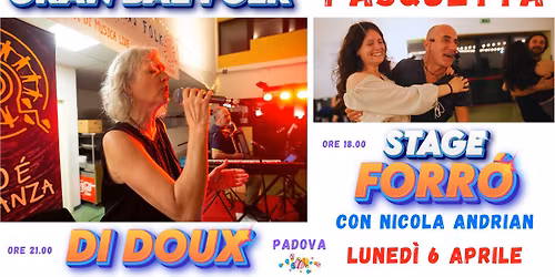 GRAN BAL FOLK di PASQUETTA con DI DOUX \u2b50\ufe0f STAGE DI FORR\u00d3 con NICOLA ANDRIAN \u2b50\ufe0f SALA SPAZIOSA!