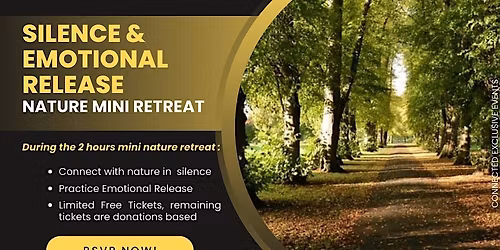 Silence & Emotional Release Nature Mini Retreat