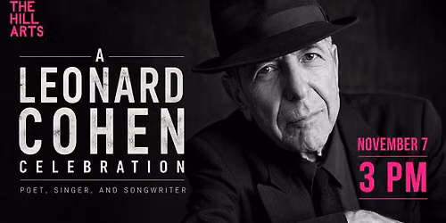 A Leonard Cohen Celebration | Poet. Singer. Songwriter.