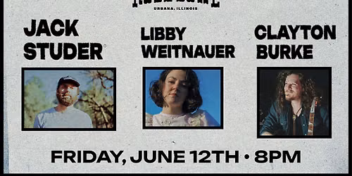 Clayton Burke + Libby Weitnauer + Jack Studer live at the Rose Bowl Tavern