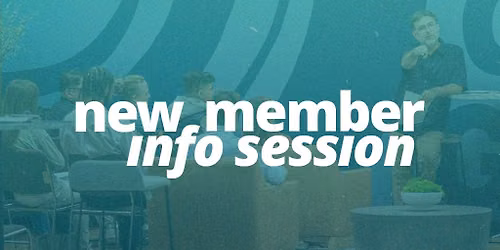 New Member Info Sessions