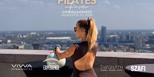 Pilates with a view - Citadella