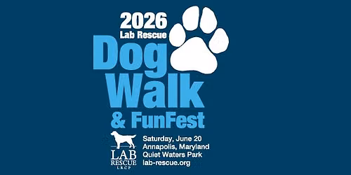2026 Lab Rescue DogWalk & FunFest