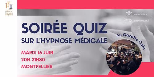 Soir\u00e9e Quiz Hypnose M\u00e9dicale