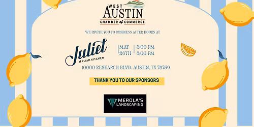 West Austin Business After Hours at Juliet's Italian Kitchen
