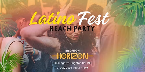 Latino Fest Summer Terrace Party (Brighton) July 2026