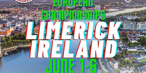 WPC AWPC EUROPEAN POWERLIFTING CHAMPIONSHIPS 2026, LIMERICK IRELAND.