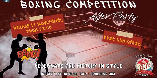 Boxing Competition After Party\ud83e\udd4a - B3's Sports Bar