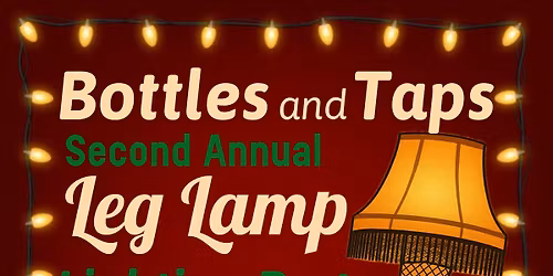 Second Annual Leg Lamp Lighting Party