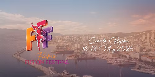 Fiume Fusion Festival 2026
