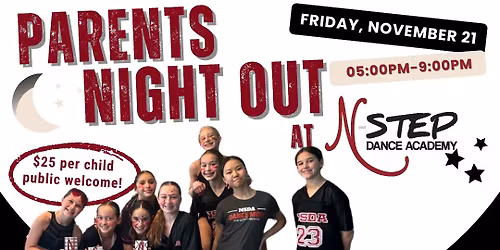 NSDA\u2019s Parents Night Out: Wickedly Fun!!