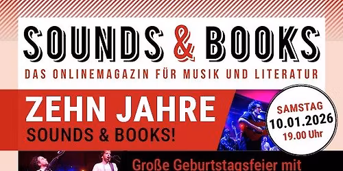 10 Jahre Sounds & Books - Das Fest