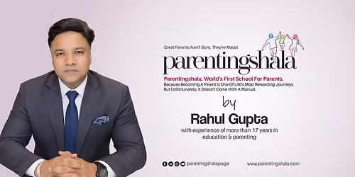 Parentingshala - Music, Meditation, Mindfulness, Discussion and Expert Guidance on Parenting