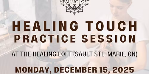 HEALING TOUCH PRACTICE SESSION