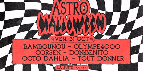 Astro Halloween : Bambounou \u2022 Olympe4000 \u2022 Corsen \u2022 Don:Benito \u2022 Octo Dahlia \u2022 Tout Donner