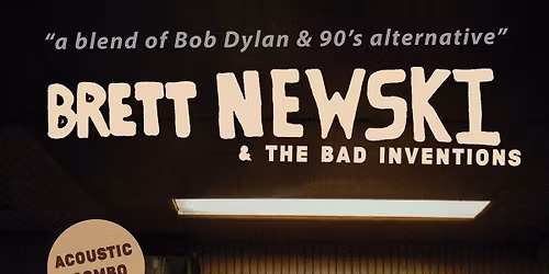 Brett Newski & The Bad Inventions at The Washington