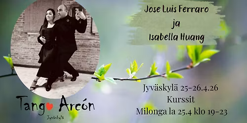 Jose Luis Ferraro ja Isabella Huang kurssi 